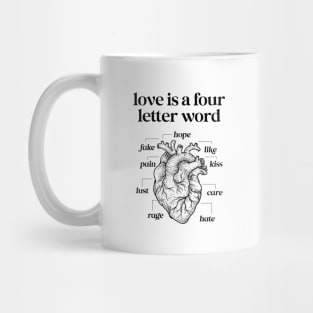 Love is a four letter word Mug